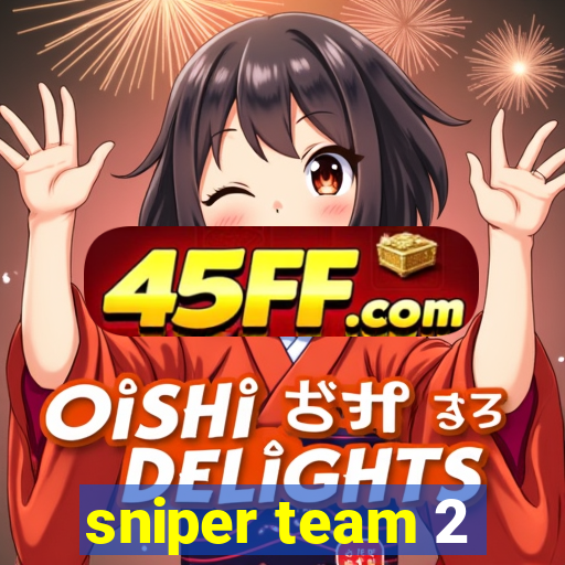 sniper team 2